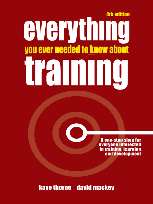 Title details for Everything You Ever Needed to Know About Training by Kaye Thorne - Available